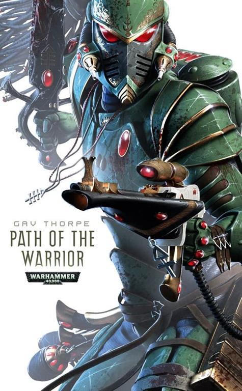 Path of the Warrior (Path of the Eldar Series)