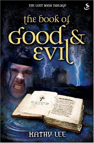 The Book of Good &amp; Evil (Lost Book Trilogy)