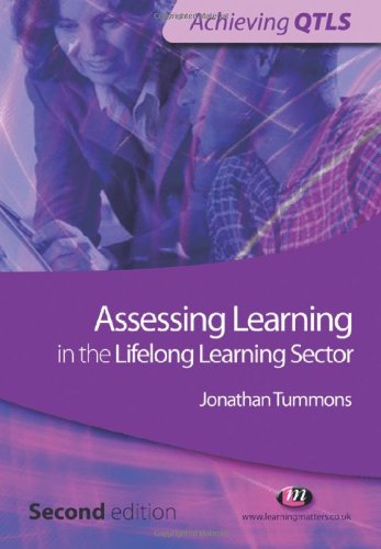 Assessing Learning in the Lifelong Learning Sector.