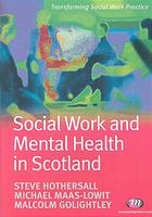 Social Work and Mental Health in Scotland