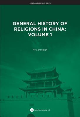 General History of Religions in China Part I