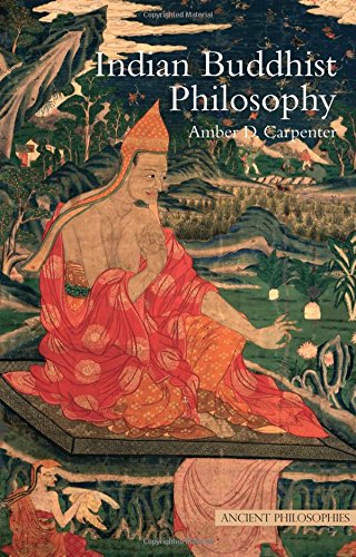 Indian Buddhist Philosophy