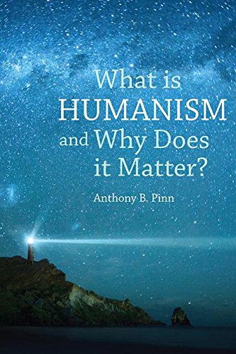 What Is Humanism and Why Does It Matter?