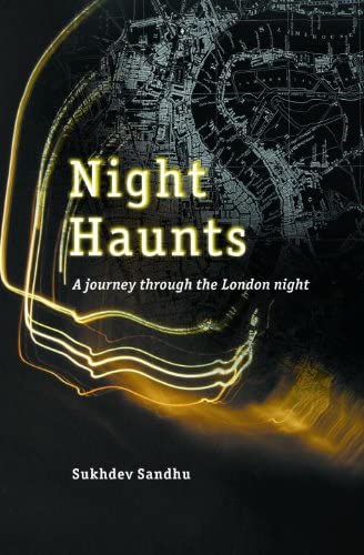 Night Haunts: A Journey Through the London Night