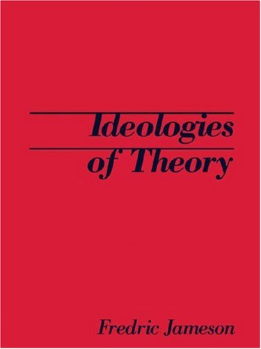 The Ideologies of Theory