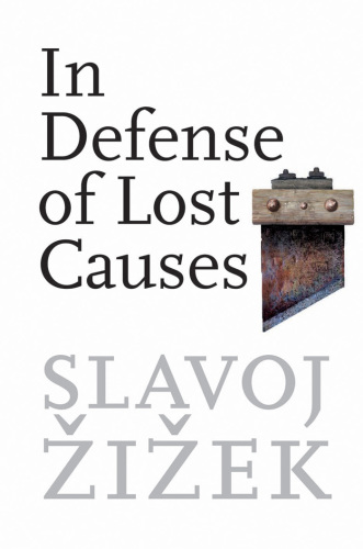 In Defense of Lost Causes