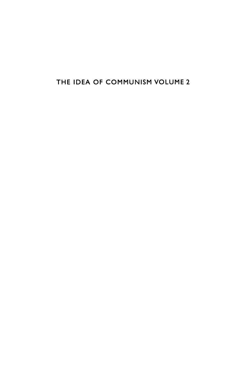 The Idea of Communism 2