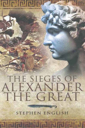 The Sieges of Alexander the Great