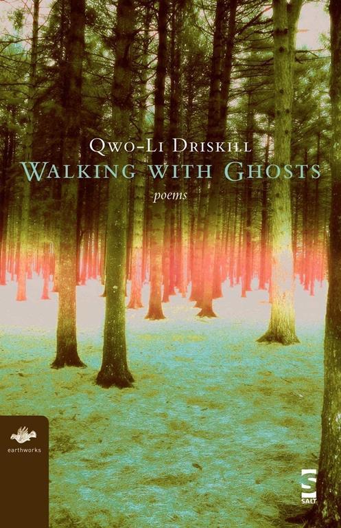 Walking with Ghosts: Poems (Earthworks)