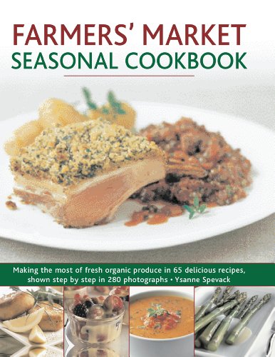 Farmers' Market Seasonal Cookbook