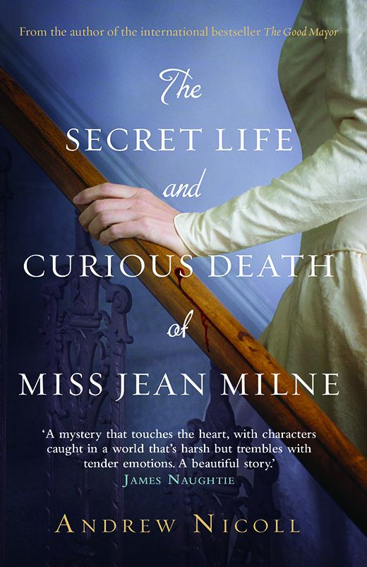 The Secret Life and Curious Death of Miss Jean Milne