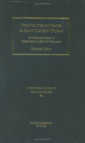 The Politics of Prayer in Early Modern Britain