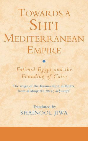 Towards a Shi`i  Mediterranean Empire