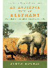 An Audience with an Elephant