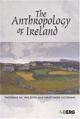 The Anthropology of Ireland