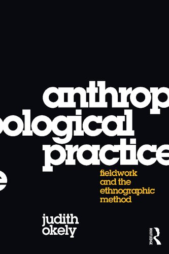 Anthropological Practice