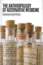 The Anthropology of Alternative Medicine