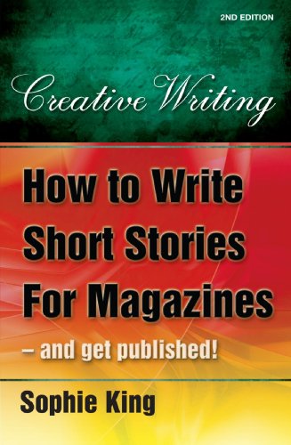 How to Write Short Stories For Magazines - and Get Published