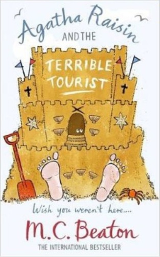 Agatha Raisin and the Terrible Tourist