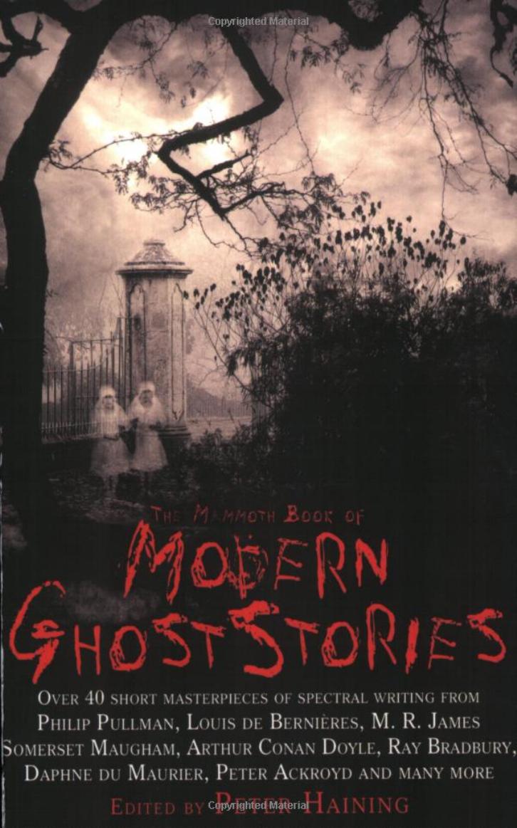 The Mammoth Book of Modern Ghost Stories