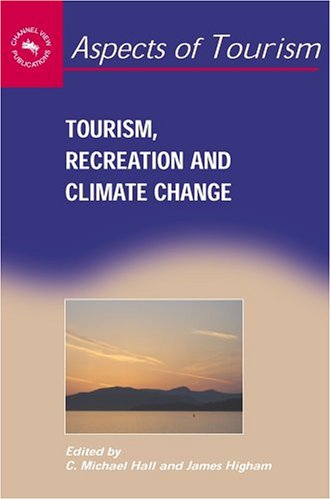 Tourism, Recreation and Climate Change