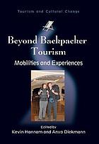 Beyond Backpacker Tourism