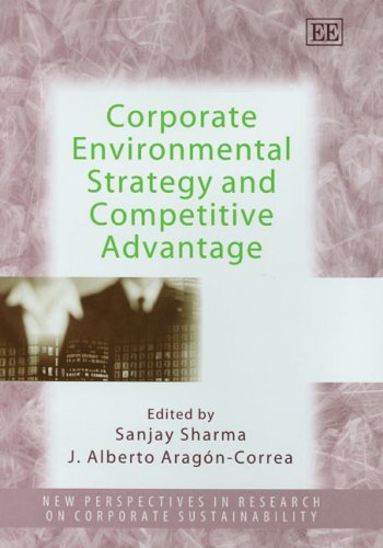 Corporate Environmental Strategy and Competitive Advantage