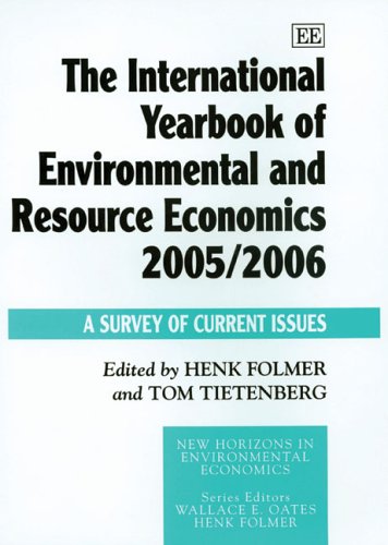 The International Yearbook of Environmental and Resource Economics 2005/06