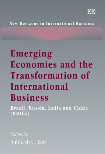 Emerging Economies And The Transformation Of International Buisness