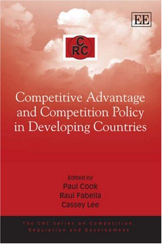 Competitive Advantage and Competition Policy in Developing Countries