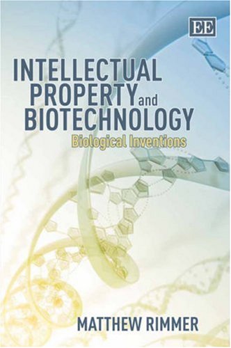 Intellectual Property and Biotechnology