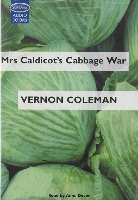 Mrs Caldicot's Cabbage War