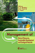 Management of natural resources, sustainable development and ecological hazards