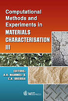 Computational methods and experiments in materials characterization III