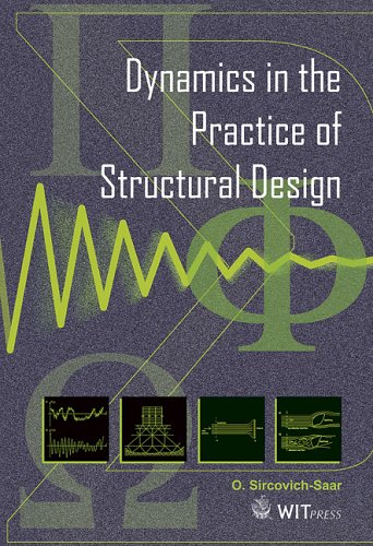 Dynamics in the practice of structural design