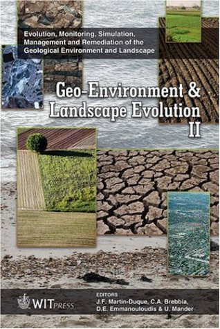 Geo-environment and landscape evolution II : [second International conference on evolution, monitoring, simulation, management and remediation of the geological environment and landscape, Rhodes, Greece, June 2006]