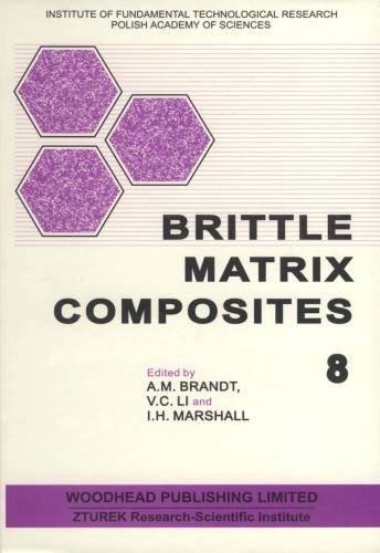 Brittle Matrix Composites 8