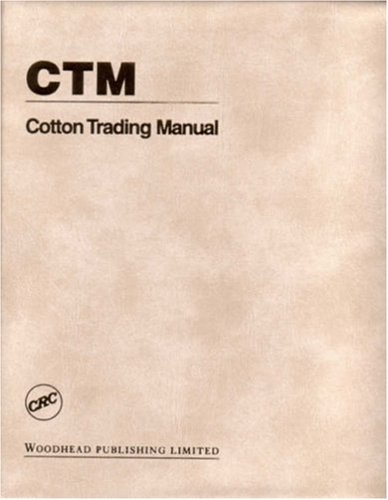 CTM : cotton trading manual