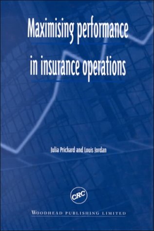 Maximising Performance in Insurance Operations
