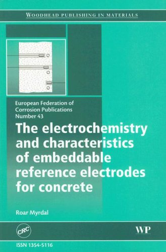 The Electrochemistry and Characteristics of Embeddable Reference Electrodes for Concrete