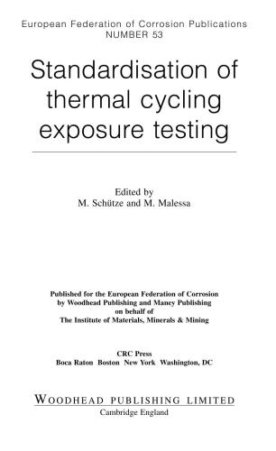 Standardisation of thermal cycling exposure testing