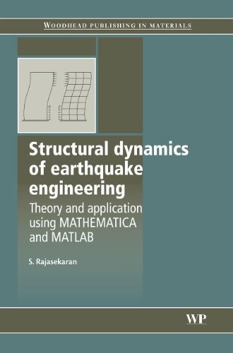 Structural dynamics of earthquake engineering