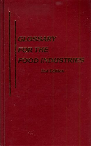 Glossary for the Food Industries