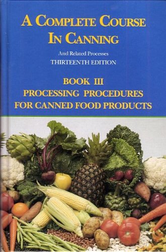 A Complete Course in Canning and Related Processes vol. 3