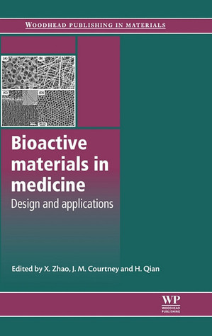 Bioactive materials in medicine