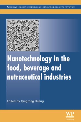 Nanotechnology in the Food, Beverage and Nutraceutical Industries