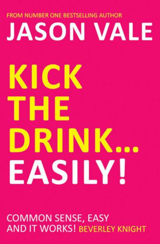 Kick the Drink... Easily!