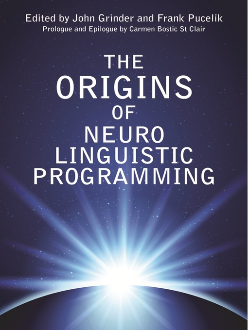 The Origins of Neuro Linguistic Programming