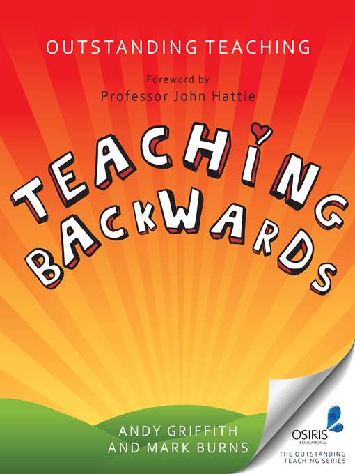 Teaching Backwards