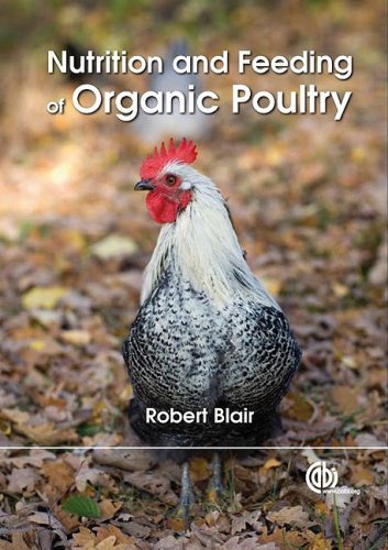 Nutrition and Feeding of Organic Poultry [op]